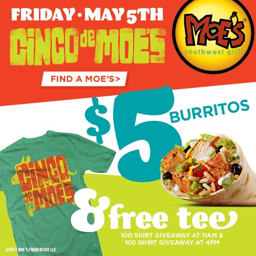 Moe's FREE Tshirt and 5 Burritos for Cinco De Mayo Frugal Lancaster