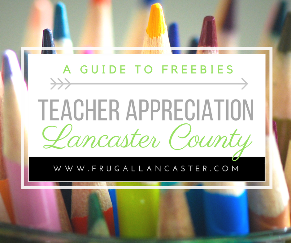 Teacher Appreciation Week Deals and Freebies in Lancaster County