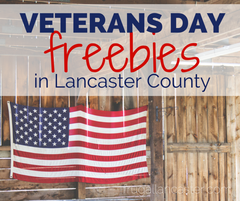 Veterans Day Freebies in Lancaster County Frugal Lancaster